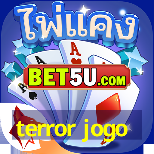 terror jogo